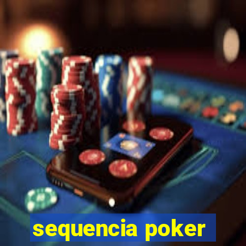 sequencia poker